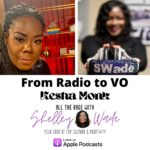Podcast: From Radio To Voice Over – Kesha Monk