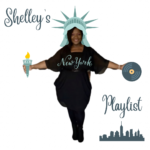 Shelley’s New York Playlist